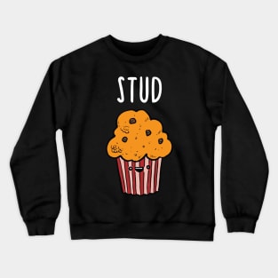 STUD MUFFIN Crewneck Sweatshirt